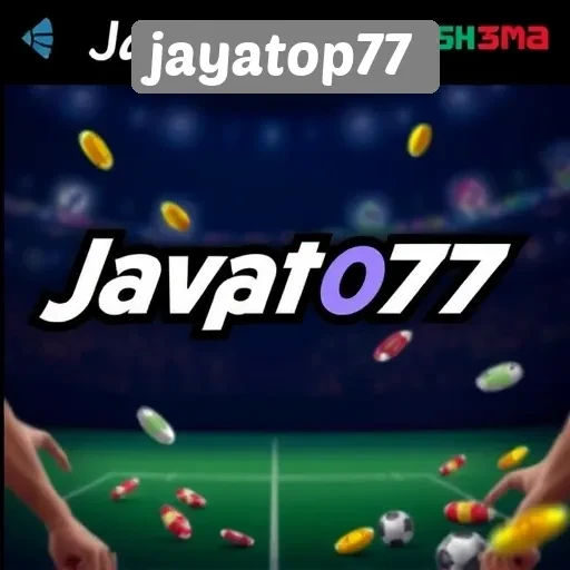 Keunggulan Jayatop77 dalam Penyediaan Permainan Online